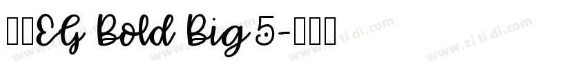茂凱EG Bold Big5字体转换